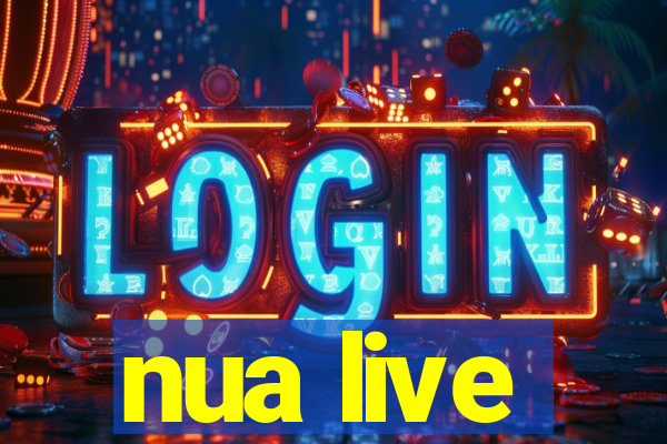 nua live